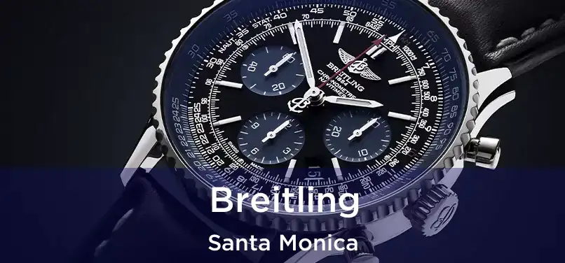 Breitling Santa Monica