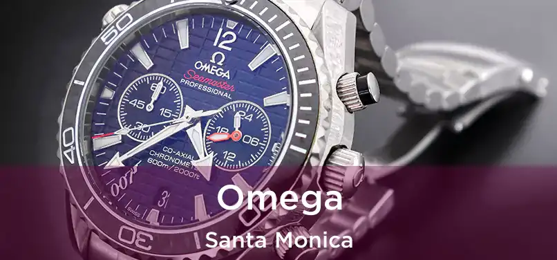 Omega Santa Monica